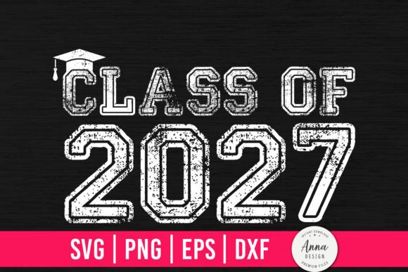 Class of 2027 Graphics: A Print-Ready Grad Celebration Asset